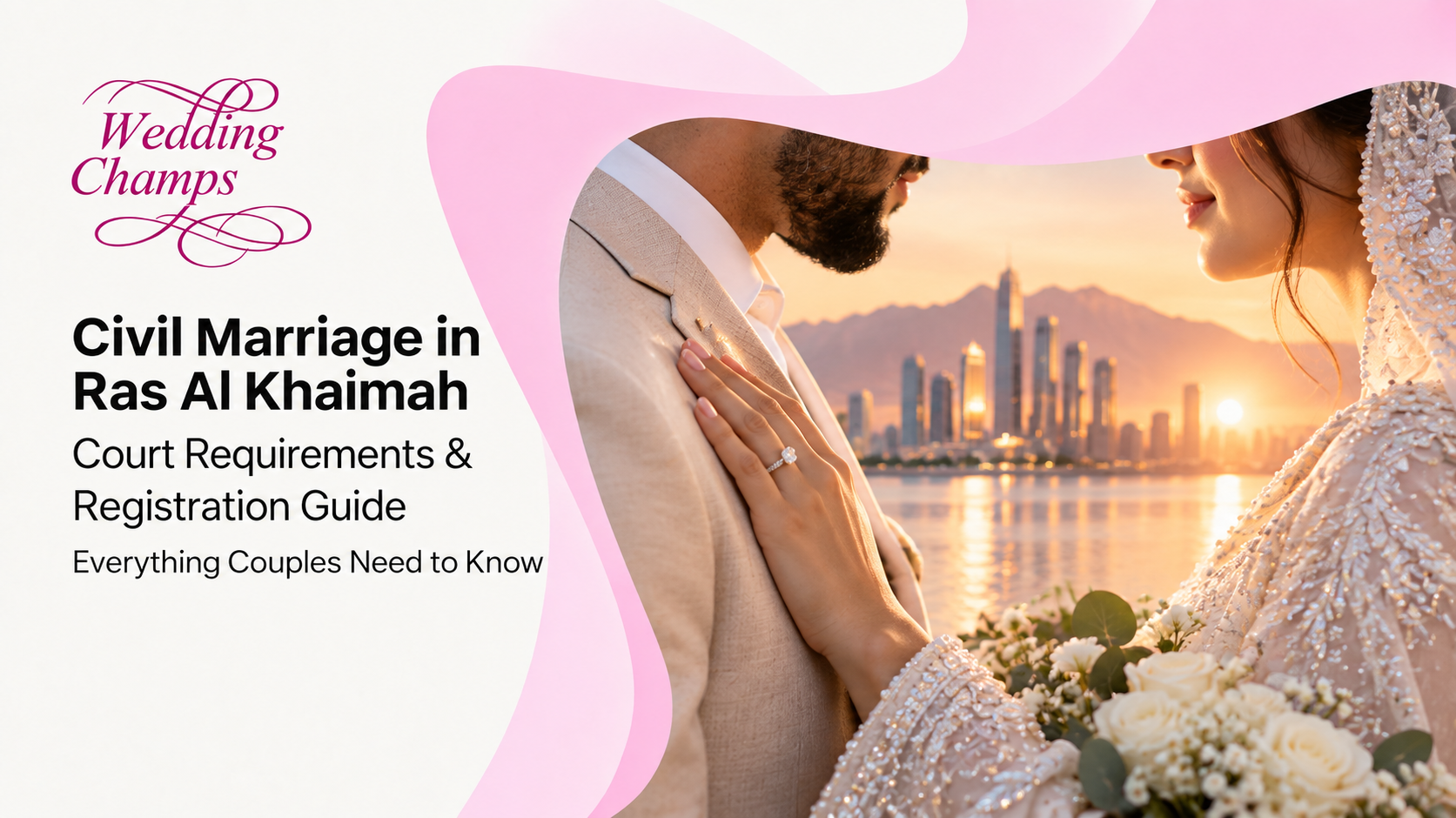 Civil marriage in Ras Al Khaimah guide banner: a couple embracing before a city skyline at sunset