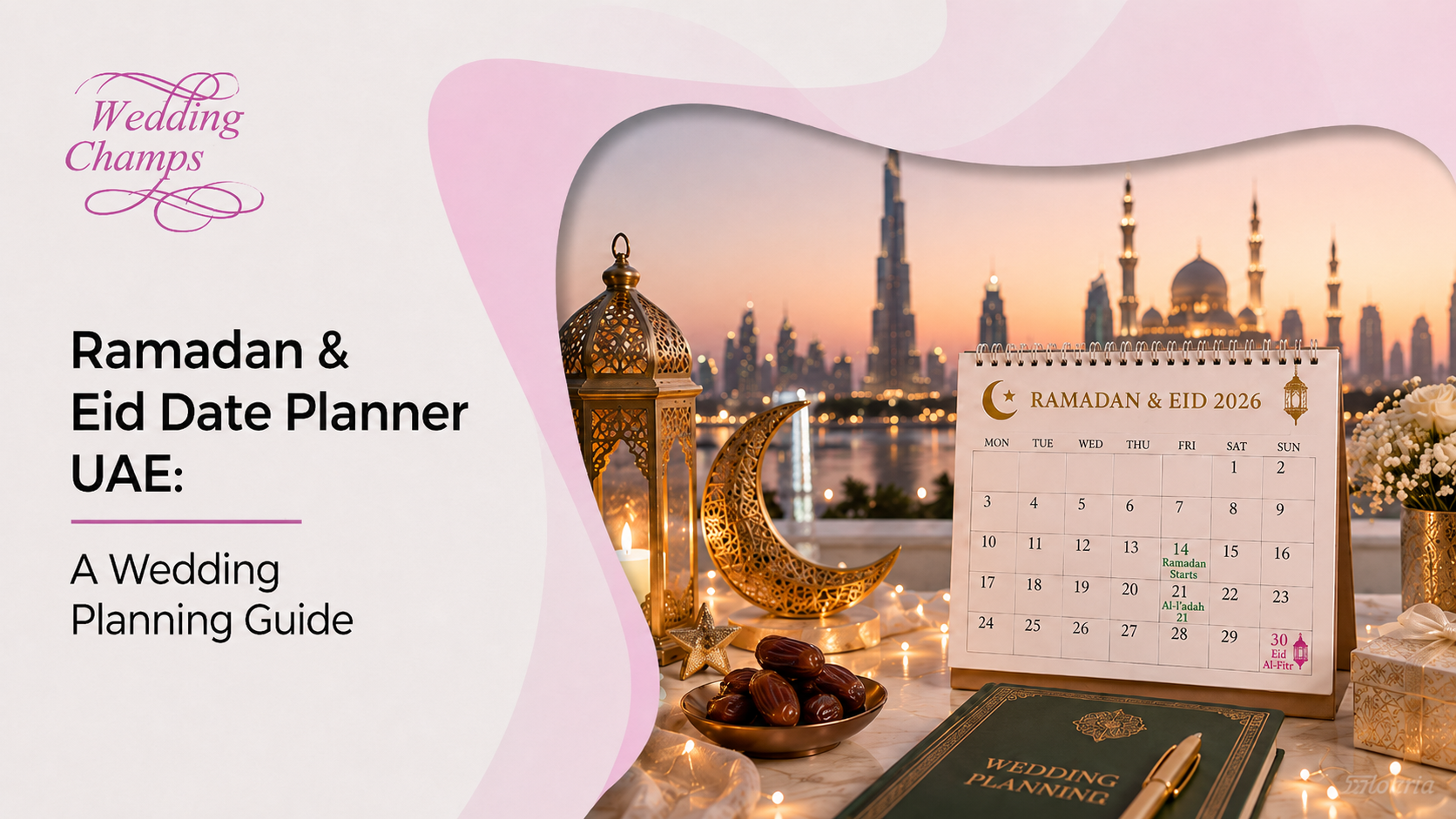 Ramadan and Eid date planner for UAE weddings