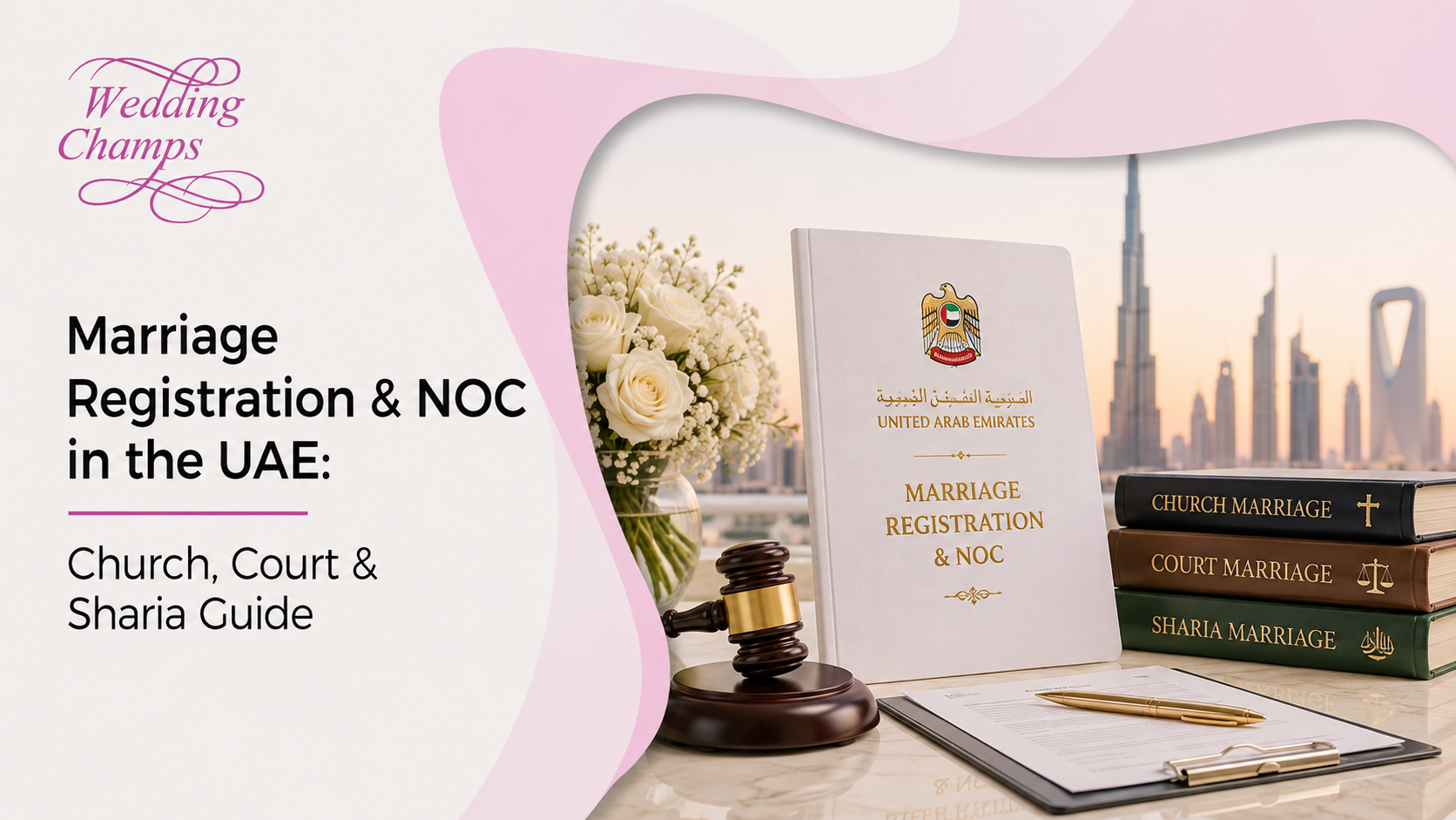 UAE marriage registration and NOC guide