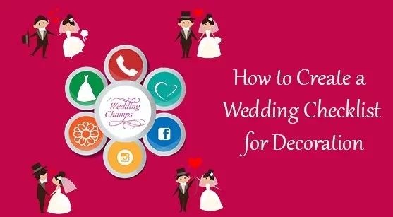 How to Create a Wedding Checklist for Decoration