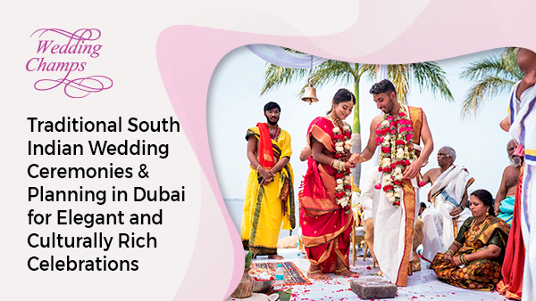 Traditional South Indian Wedding Planning